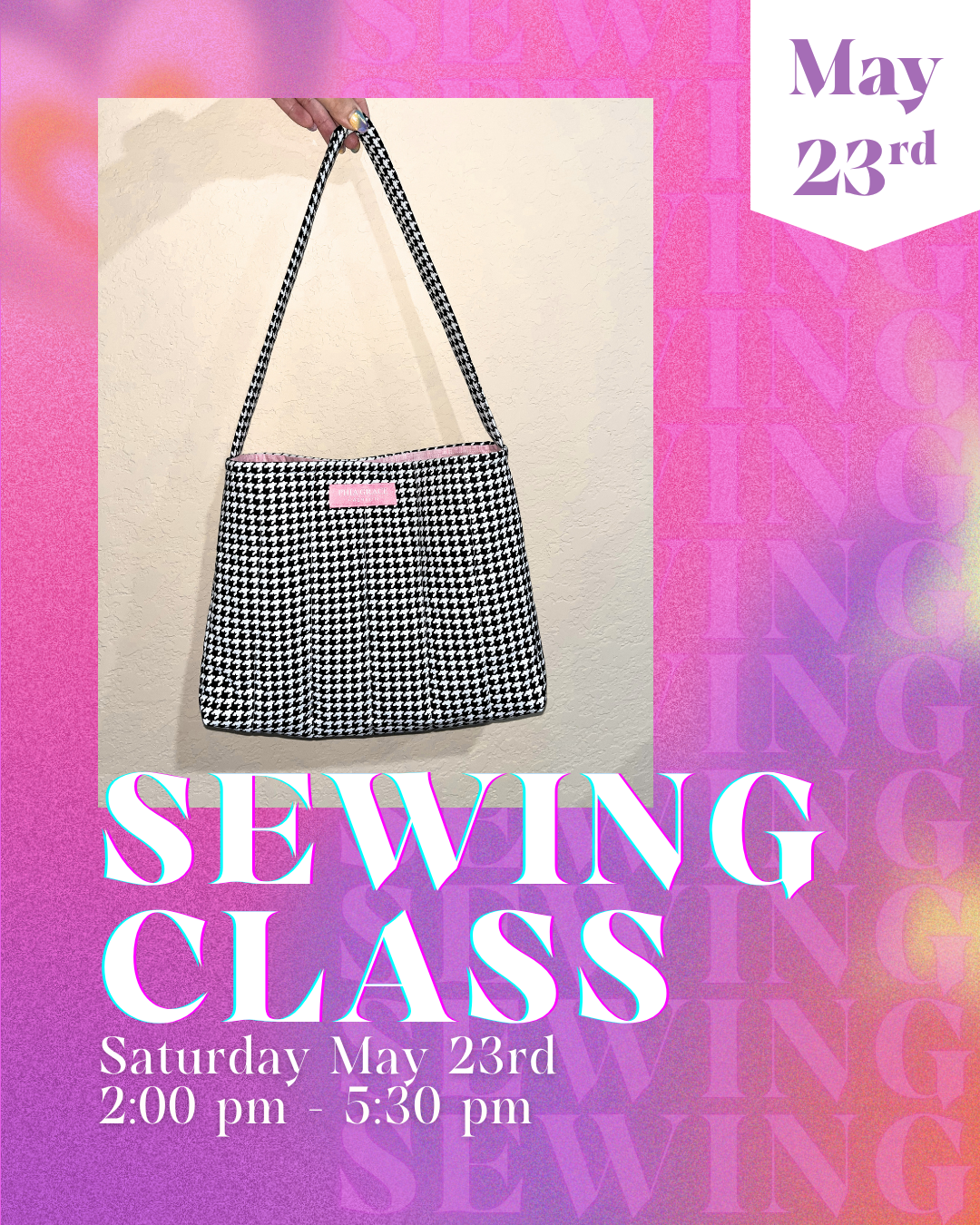 Sewing Class May 23rd