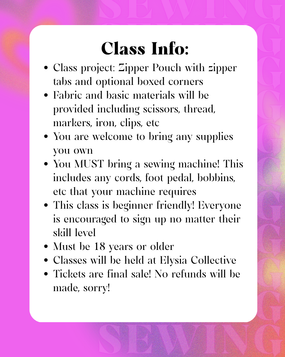 7 Sewing Class August 19th
